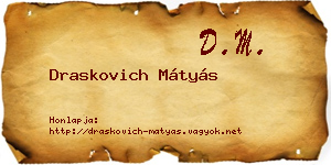 Draskovich Mátyás névjegykártya